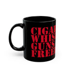 Black mug with red text 'CIGARS WHISKEY GUNS FREEDOM' on a white background
