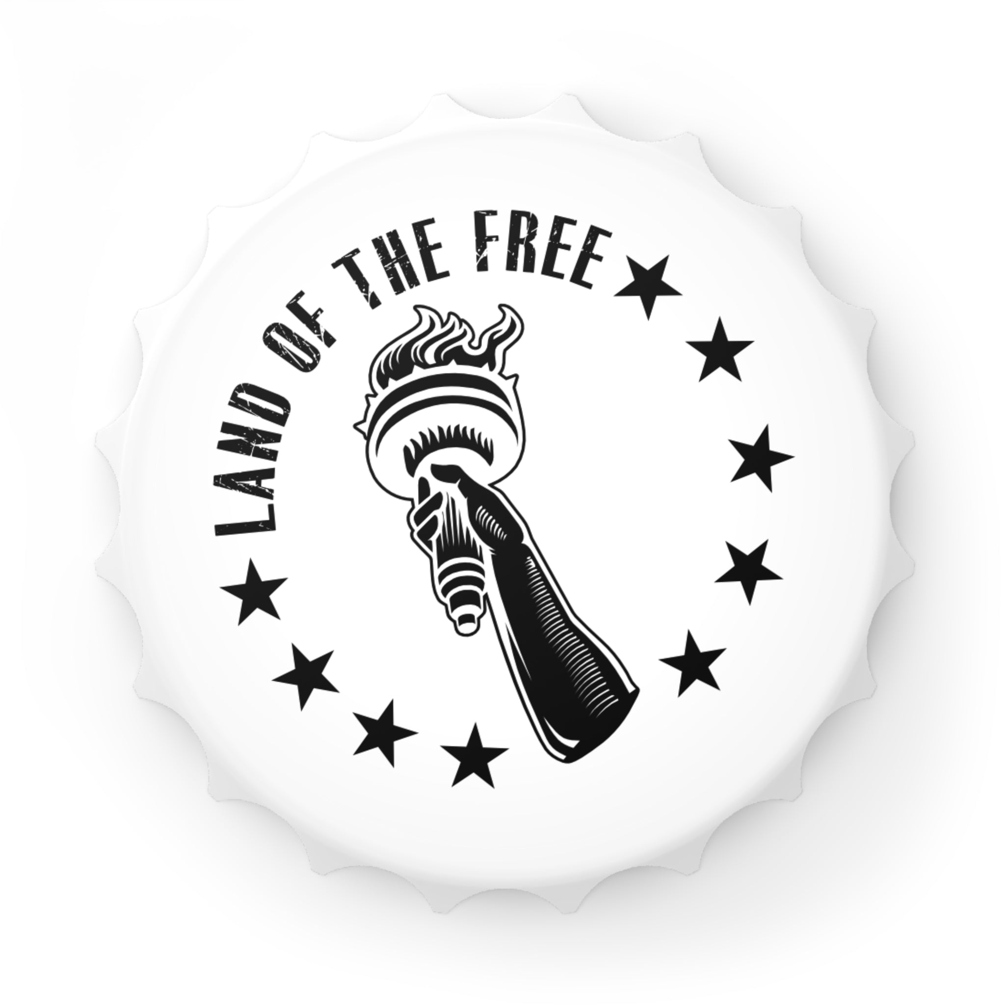 White bottle opener fridge magnet with black design of a hand holding a torch and 'Land of the Free' text, on a white background.