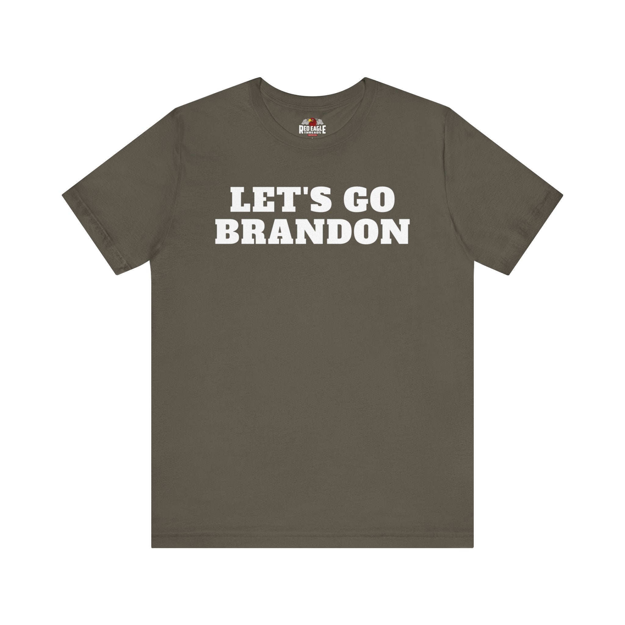 Army green t-shirt with 'LET'S GO BRANDON' text on a white background