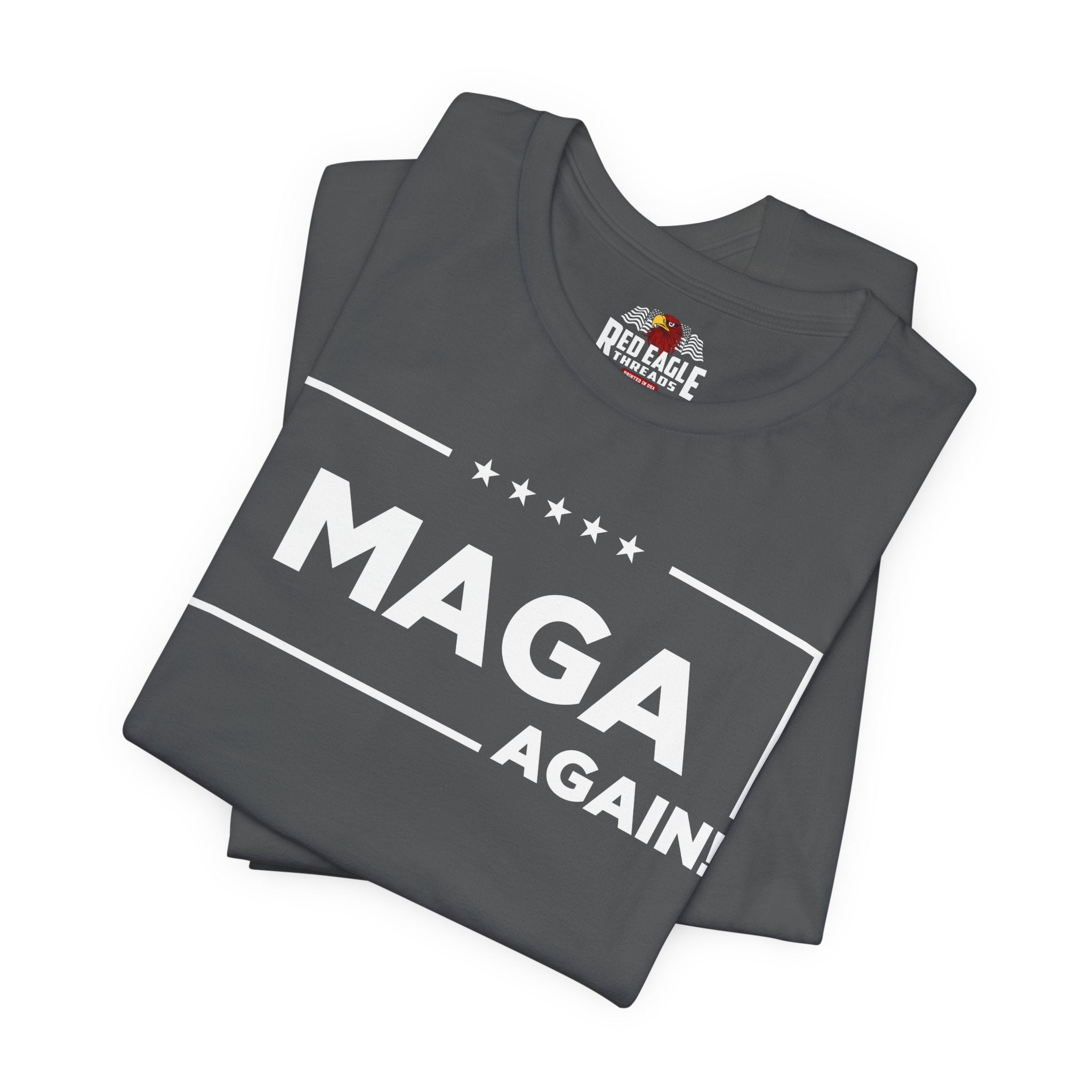Asphalt t-shirt with 'MAGA Again!' text and Red Eagle Apparel logo on a white background