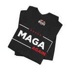 Black t-shirt with 'MAGA AGAIN!' text on a white background