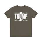 Army green t-shirt with '45 Trump 47' text on the back, on a white background